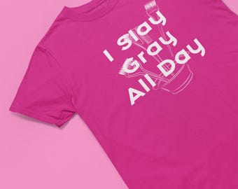 Fitted Cotton Graphic Tee for Woman T-shirt for Hairstylist Cotton Fitted Tee I Slay Gray All Day Cotton Tee White Text Tee Shirt Cotton Tee