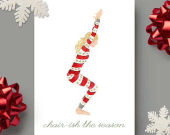 Chair-ish the Season, Yoga Holiday Card // Blank Inside // Yoga Christmas Card // Yoga Holiday Stationary // Yoga Greeting Card