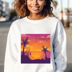 Paradise Sweatshirt, Beach Sweatshirt, Summer Sweater, Beach Hoodie, Vacation Sweater, Paradise Sweater, Beach Sweater, Sunset Hoodie
