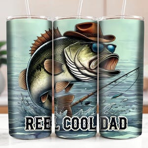Reel Cool Dad Tumbler Wrap, Father's Day Fishing Art, Gift for Dads, Outdoor Lovers, Funny Bass Fish, 20oz Skinny Tumbler DIGITAL DOWNLOAD
