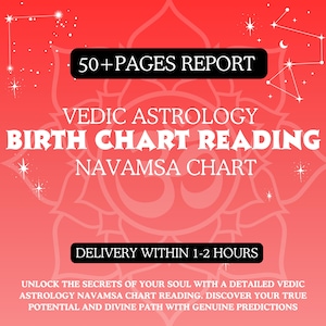 Birth Chart Reading, In Depth Birth Chart Astrology Reading, Full Personalized Vedic Chart Analysis Report Navamsa Birth Report Kundali
