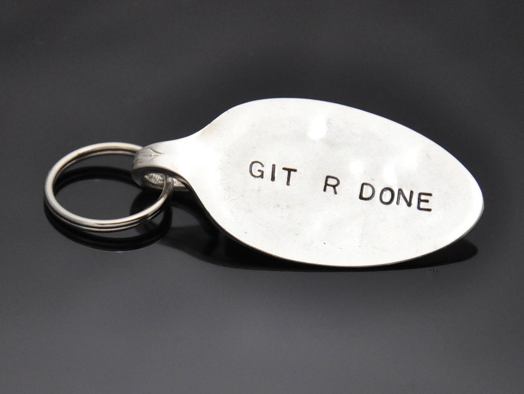 Git R Done Spoon Keychain Made From Vintage Silverware Etsy