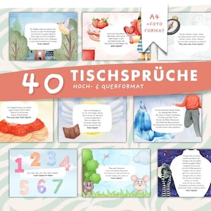 40 Tischsprüche für Kinder, Kindergarten, zuhause, Vorlagen, zum ausdrucken A4 & Fotoformat