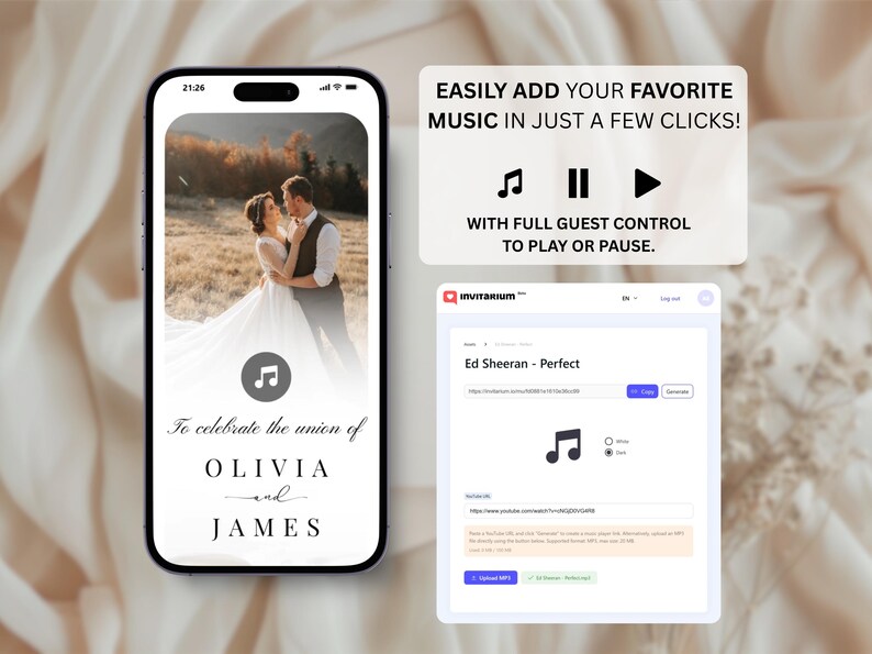 May include: A smartphone displays a wedding photo with the text "To celebrate the union of OLIVIA and JAMES." Additional text reads "EASILY ADD YOUR FAVORITE MUSIC IN JUST A FEW CLICKS!" and "WITH FULL GUEST CONTROL TO PLAY OR PAUSE."