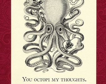 Octopi my Thoughts - Valentine Greeting Card Victorian illustration wedding anniversary humor funny pun silly sweet gift present love