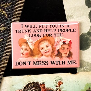 Imán para nevera "No te metas conmigo" - Ilustración vintage, sarcasmo y descaro, rectangular