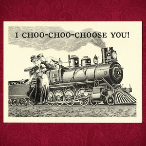Choo-Choo-Choose You バレンタイン グリーティング カード - ビクトリア朝風のイラスト プレゼント ギフト 恋人 友人 記念日 皮肉 面白い ユーモア 電車 駄洒落