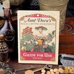 Aunt Dora's Magic & Mythic Ingredients, A User's Guide (2023) - Booklet, Instruction book pagan wicca curio