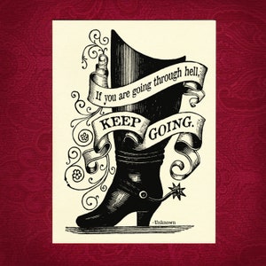 Traverser l'enfer - Carte de voeux - Illustration victorienne citation encouragement temps difficiles soutien force obtenir bien présent botte steampunk