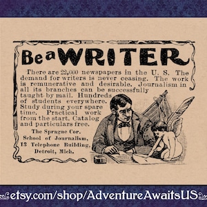 Impresión publicitaria victoriana: "Sé escritor", anuncio periodístico de 8 x 10 pulgadas
