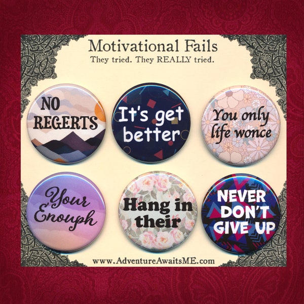 Motivational Fails Pinback Button Set - pins badges funny snarky weird humor grammar police author writer nerd support bad tattoo regerts