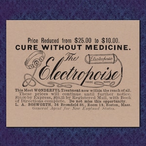 Electropoise-victorien publicité-1800 imprimer 8 x 10 Boston Mass médical charlatan electroquackery fausse fraude étrange dispositif médical