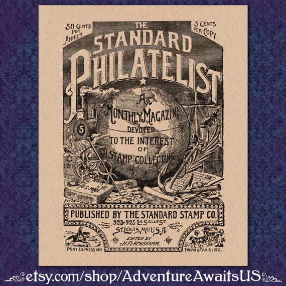 Philatelist - Victorian Advertisement Print - 1800's stamp collector collecting magazine aficionado hobby world globe St Louis oddity