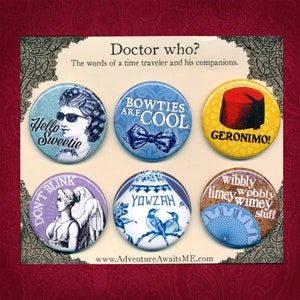 Doctor Who Pinback Button Set - Dr Who River bowties geronimo don&#39;t blink weeping angel time traveler pins whovian yowzah wibbly fez