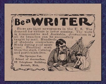Be a Writer - Victorian Advertisement - 1800's print 8x10 New England author gift student journalism journalist newspaper angel ink quill