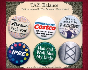 TAZ: Balance Pinback Button Set - the adventure zone padcast fan art pin badge fantasy d&d dungeons dragons wizard elf ipre gm dm