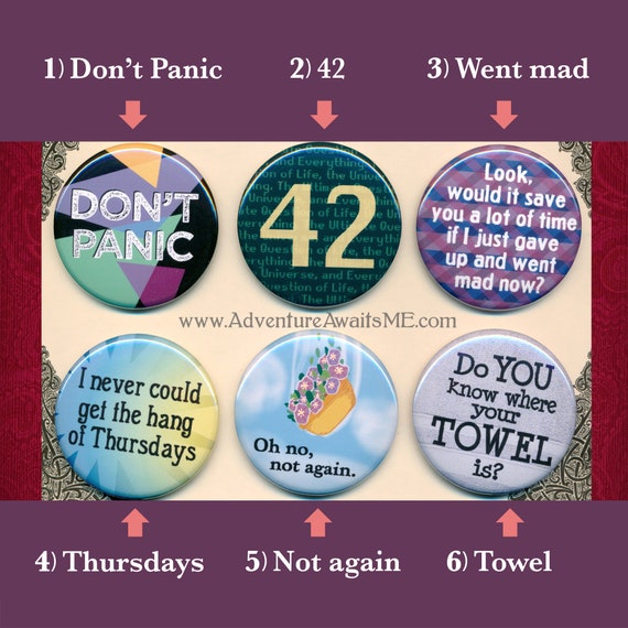 The Hitchhiker's Guide to the Galaxy - Don't Panic + 42 is the