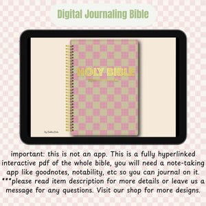 May include: A digital journaling Bible on a tablet. The Bible features a pink and beige checkered cover with gold lettering that reads "HOLY BIBLE". The text "Digital Journaling Bible" is at the top of the image.