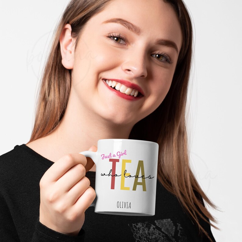 Personalized Tea Lover Mug: Just a Girl Who Loves Tea, Custom Name image 4