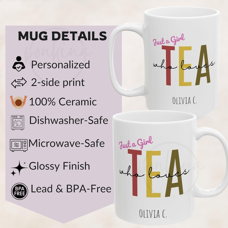 Personalized Tea Lover Mug: Just a Girl Who Loves Tea, Custom Name image 2
