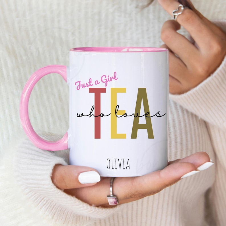 Personalized Tea Lover Mug: Just a Girl Who Loves Tea, Custom Name image 3
