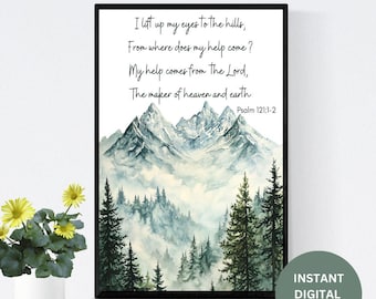 Psalm 121 | I lift up my eyes Bible Verse Wall Art| Scripture Digital Print| Christian Decor| Christian Wall Art| Mountain Quote Wall Art