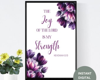 The Joy of the Lord is my Strength | Nehemiah 8:10 | Bible Verse Sign| Scripture Wall Art| Christian Home Decor| Minimalist Bible Print