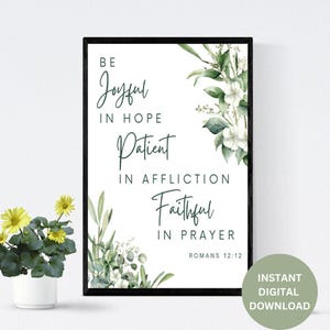 Romans 12:12 | Be Joyful In Hope Bible Verse Wall Art|Scripture Digital Print|Christian Decor|Digital Download|Wall Decor|Christian Wall Art