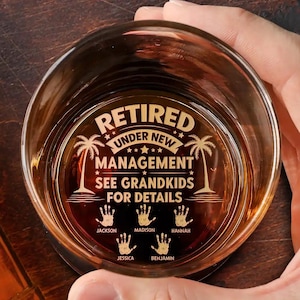 Retired Under New Management Handprints - Personalized Engraved Whiskey Glass, Funny Retirement Wine Glass, Retirement Party Gift 2025