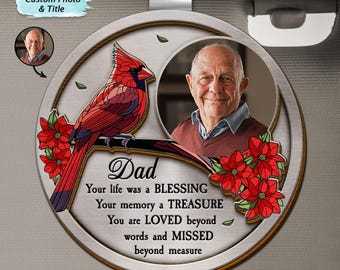 Custom Photo Dad Mom Your Life Was A Blessing Memorial, Personalized Custom Shaped Car Visor Clip, Loss Of Father, In Loving Memory 2025