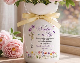 Personalized Daughter In Law Flower Vase, Mom to Daughter Gift, Mothers Day Gift for Daughter, Wedding Gift, Daughter In Law Gift from Mom