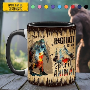 Bigfoot Is My Spirit Animal – Personalized Sasquatch Accent Mug, Funny Bigfoot Mug, Funny Sasquatch Gift, Camping Lover Gift