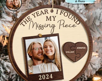 Custom Photo The Year I Found My Missing Piece Couples Personalized 2-Layered Wood Ornament, Couple Christmas Ornament, Newly Wed 2025 Gift