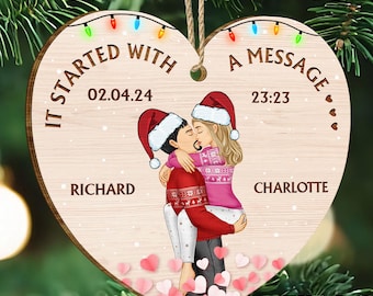 Started With A Message Couples Christmas Custom Shaped Wooden Ornament, Gift For Husband Wife Boyfriend Girlfriend, Christmas Ornament Gift