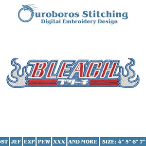 Può includere: Design ricamato della parola "BLEACH" in rosso e blu con fiamme su entrambi i lati. Il testo giapponese "リーチ" è sotto la parola "BLEACH". Il design è disponibile nelle dimensioni 4", 5", 6" e 7".