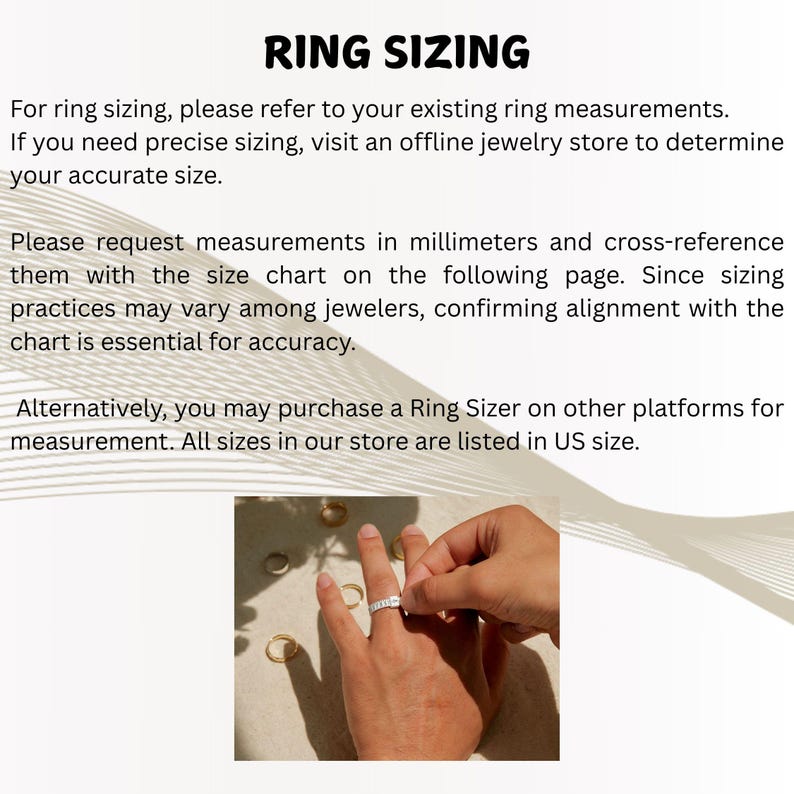 May include: Image with text "RING SIZING" and instructions for ring sizing. The image shows a hand with a ring on a finger, surrounded by other rings. The text advises using existing ring measurements or visiting a jeweller for precise sizing.