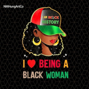 Me encanta ser una mujer negra, Mes de la Historia Negra (Png), Historia Negra Afroamericana (Png), Descarga de archivo digital de historia negra, Juneteenth (Png)