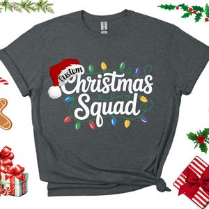 Christmas Squad Shirt, Custom Christmas Shirt, Custom Christmas, Christmas Crew Shirt, Family Christmas Shirt, Family Matching Shirt
