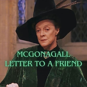 Profesora McGonagall - Carta a una amiga - 1400 palabras