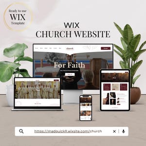 May include: A digital mockup of a church website design displayed on a laptop, desktop monitor, tablet, and smartphone. The website design features a clean layout with images and the text "For Faith". The text "WIX CHURCH WEBSITE" is also displayed.