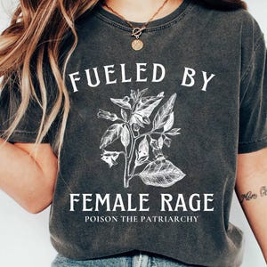 Fueled By Female Rage Shirt, Poison The Patriarchy Shirt, Aqua Tofana Apothecary Shirt, Burn The Patriarchy, Womens Rights, Feminism Shirt