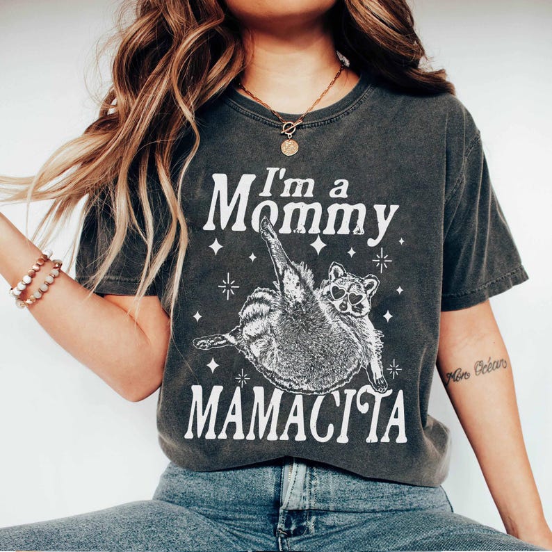 Comfort Colors® I'm A Mommy Mamacita Raccoon Shirt, Mom To Be Shirt, Funny Raccoon Tee, Pregnancy Shirt, Baby Announcement Tee, Gift For Mom