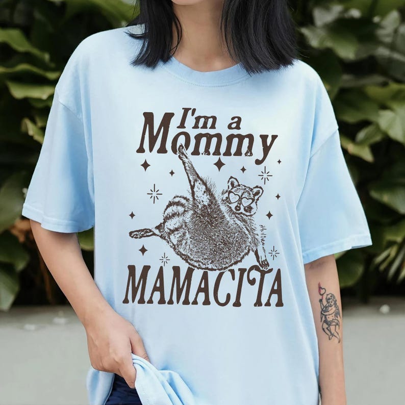 Comfort Colors® I'm A Mommy Mamacita Raccoon Shirt, Mom To Be Shirt, Funny Raccoon Tee, Pregnancy Shirt, Baby Announcement Tee, Gift For Mom