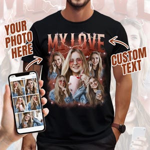My Girlfriend Tshirt Custom Photo, My Boyfriend Custom Shirt, Valentine Gift for Couple, Custom Photo T Shirt, Girlfriend Shirt, Couple Gift