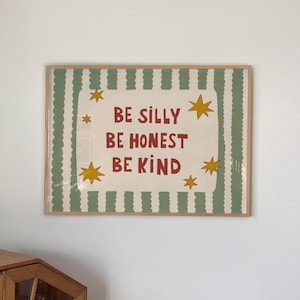 Be Silly Honest Kind Print, Stars Kids Playroom Poster, Toddler Colorful Wall Decor (MR106)