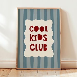 Cool Kids Club Print, Striped Kids Room Poster, Playroom Wall Decor MR32