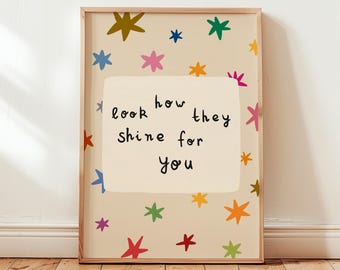 Look How They Shine For You Print, Star Nursery Wall Art, Kids Room Poster