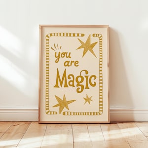 Jesteś Magią Wydruk, Inspirująca Sztuka Ścienna, Plakat Typograficzny Do Sypialni, Pozytywny Cytat Wydruk, Dekoracja Pokoju Zabaw Dla Dzieci, Boho Nursery PRINTABLE