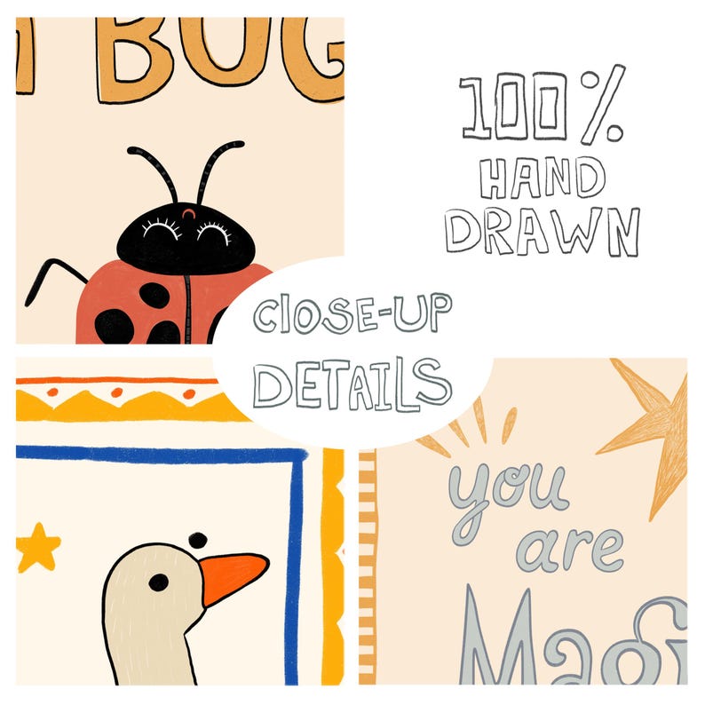 May include: A whimsical illustration with a ladybug, goose, and star. The text includes "I BUG", "100% HAND DRAWN", "CLOSE-UP DETAILS", and "you are Madi". The artwork features a soft color palette with orange, blue, and yellow accents.