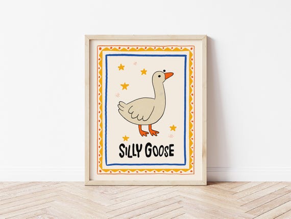 Silly Goose Print, Apartment Decor, Retro Wall Art, Vibrant Quirky Wall, Cute Nursery Art, Trendy Wall Art, Cottage Core Decor PRINTABLE